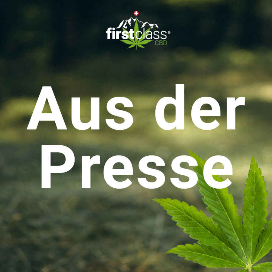 Medienmitteilung zu firstclass CBD – Schweizer Cannabis-Produkte im Fokus der Presse