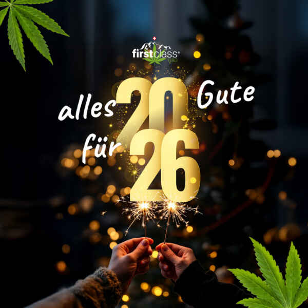 First Class CBD wünscht alles Gute für 2026 – hochwertiger CBD Shop Schweiz
